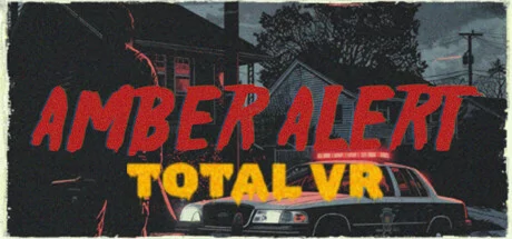 Amber Alert TOTAL VR PC performance and system requirements