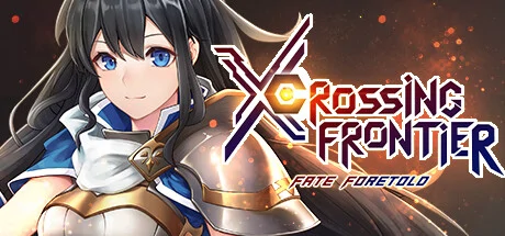 Crossing Frontier: Fate Foretold System Requirements (2023) | Minimum ...