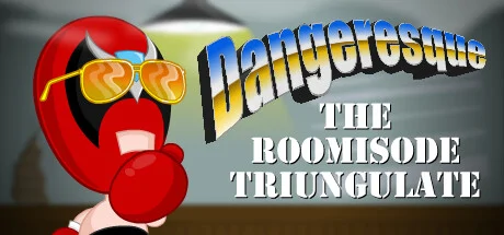 Dangeresque: The Roomisode Triungulate PC system requirements screenshot