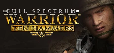 Full Spectrum Warrior: Ten Hammers cover