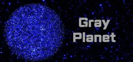 Gray Planet PC system requirements screenshot