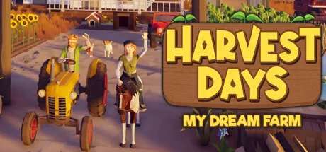 Harvest Days: My Dream Farm cover