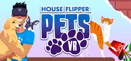 House Flipper Pets VR PC system requirements screenshot