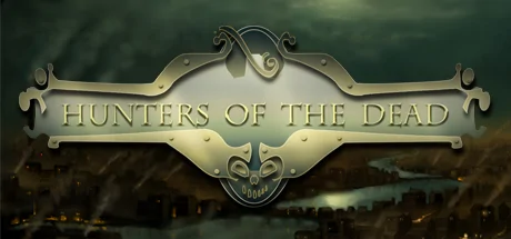 Hunters Of The Dead cover
