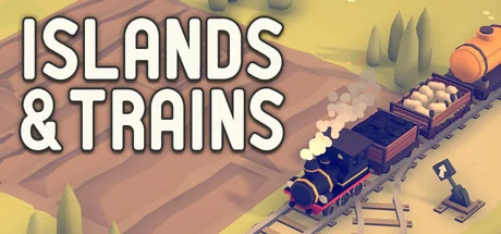 Islands & Trains PC performance and system requirements