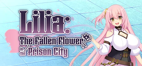 Lilia: The Fallen Flower in the Prison City PC system requirements screenshot