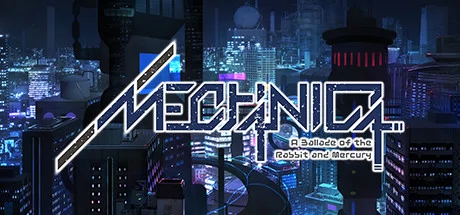 MECHANICA: A Ballad of the Rabbit and Mercury PC performance and system requirements
