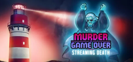 Murder Is Game Over: Streaming Death PC performance and system requirements