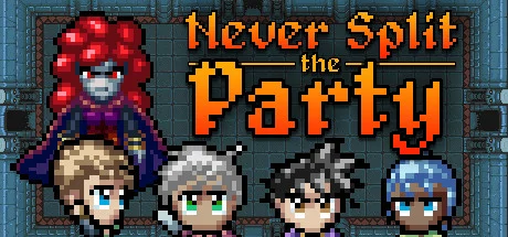Never Split the Party PC performance and system requirements
