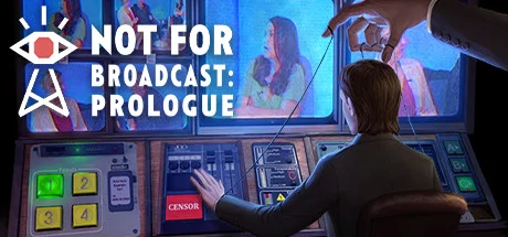 Not For Broadcast: Prologue PC performance and system requirements