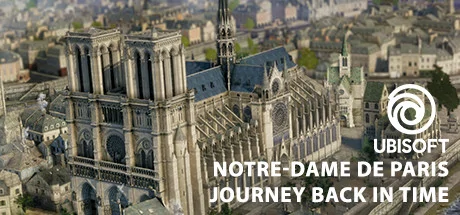 Notre-Dame de Paris: Journey Back in Time PC performance and system requirements