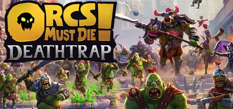 Orcs Must Die! Deathtrap PC system requirements screenshot