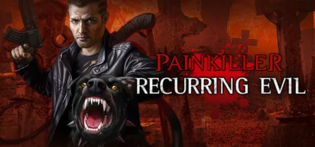 Painkiller: Recurring Evil PC performance and system requirements