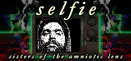 Selfie: Sisters of the Amniotic Lens PC performance and system requirements