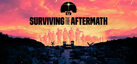 Surviving the Aftermath PC system requirements screenshot