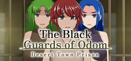 The Black Guards of Odom - Desert Town Prison