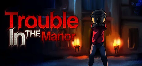 Trouble In The Manor cover