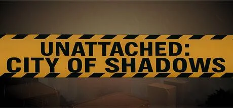 Unattached: City of Shadows PC system requirements screenshot