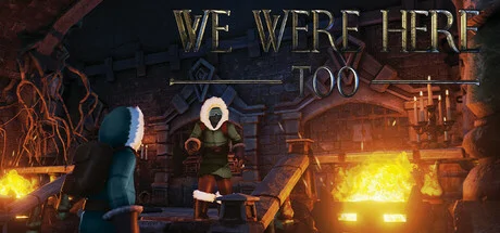 We Were Here Too PC system requirements screenshot