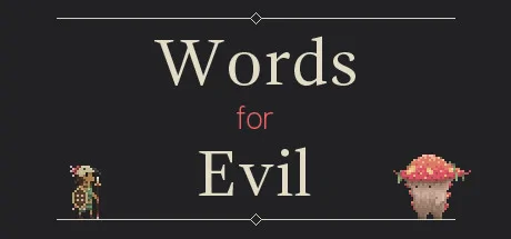 Words for Evil PC performance and system requirements