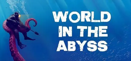 World In The Abyss PC performance and system requirements