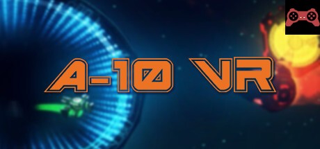 A-10 VR System Requirements