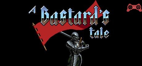A Bastard's Tale System Requirements