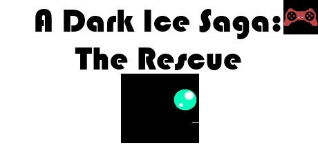 A Dark Ice Saga: The Rescue System Requirements