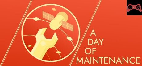 A Day of Maintenance System Requirements