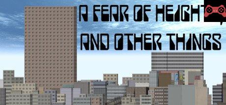 A Fear Of Heights, And Other Things System Requirements