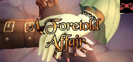 A Foretold Affair System Requirements