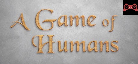 A Game of Humans System Requirements
