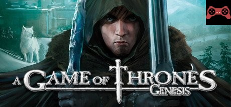 A Game of Thrones - Genesis System Requirements