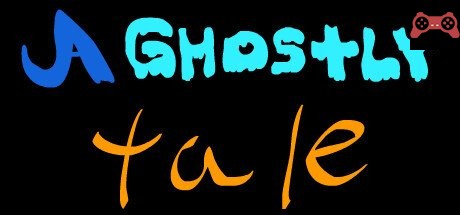 A Ghostly Tale System Requirements