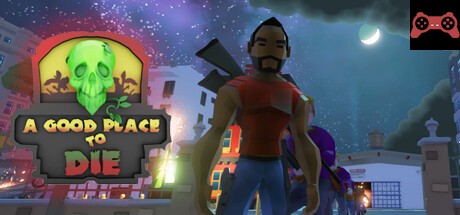 A Good Place To Die System Requirements