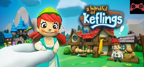 A Handful of Keflings System Requirements