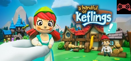 A Handful of Keflings System Requirements