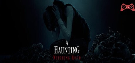 A Haunting : Witching Hour System Requirements