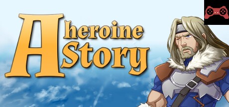 A Heroine Story System Requirements
