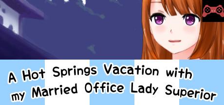 A Hot Springs Vacation with my Married Office Lady Superior System Requirements