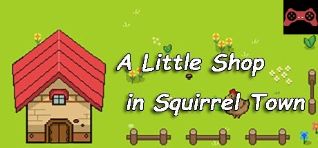 A Little Shop in Squirrel Town System Requirements