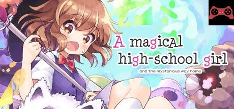 A Magical High School Girl / 锿³•ã®å¥³å高生 System Requirements