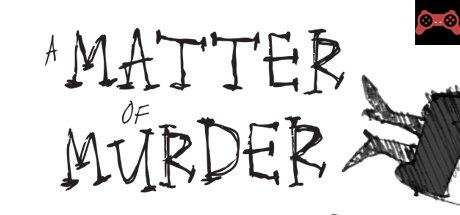 A Matter of Murder System Requirements