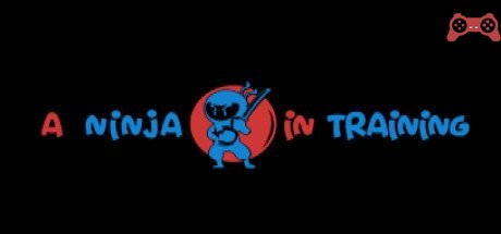 A ninja in training System Requirements