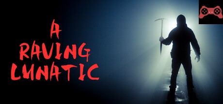 A Raving Lunatic System Requirements
