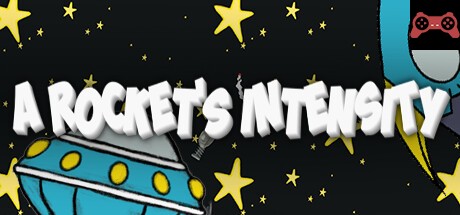 A Rocket's Intensity System Requirements