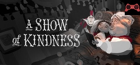 A Show of Kindness System Requirements