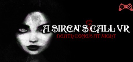 A Siren's Call VR: Death Comes At Night System Requirements