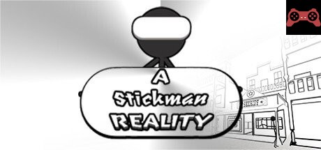A Stickman Reality System Requirements