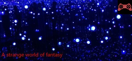 A strange world of fantasy System Requirements